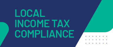 Local Income Tax Compliance
