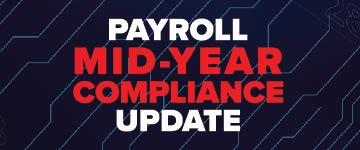 Payroll Mid-Year Compliance Update